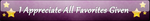 I Appreciate All Favorites Given Button by PaMonk