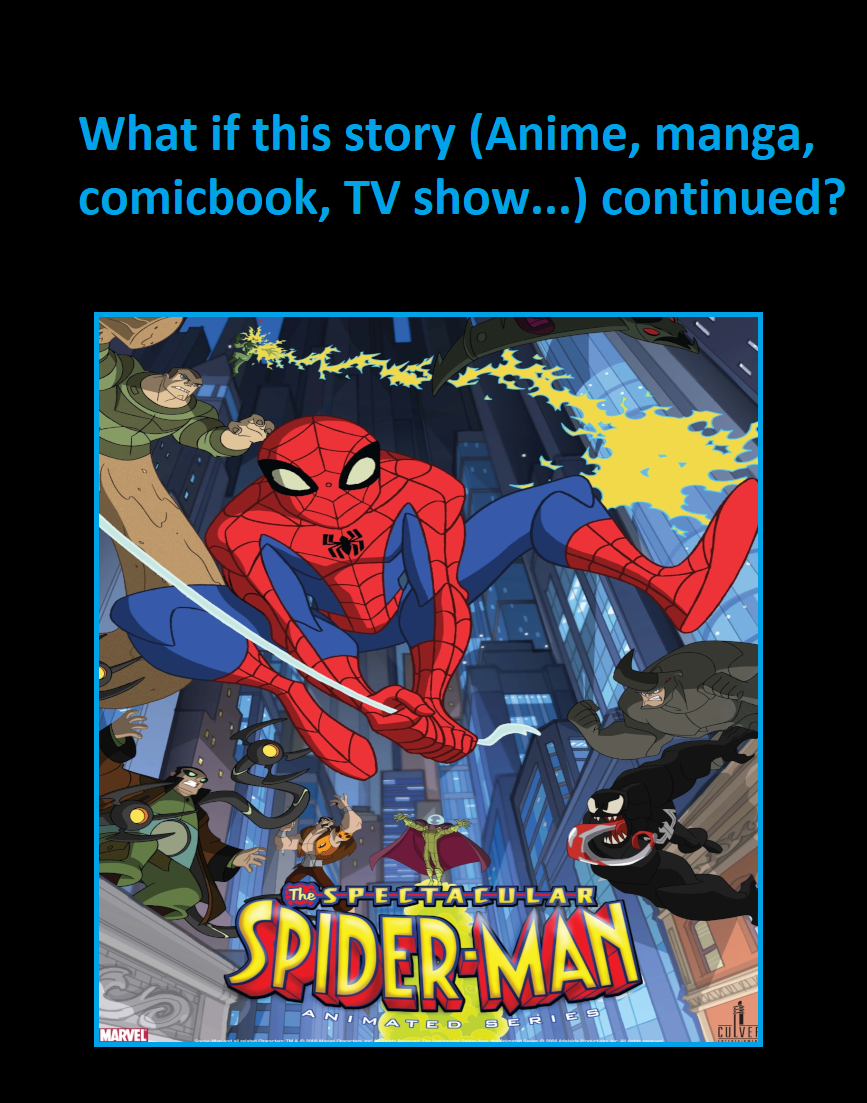 What if Spectacular Spider-Man Continued? by Holycrap1992 on DeviantArt What if Spectacular Spider-Man Continued? by Holycrap1992 on DeviantArt
