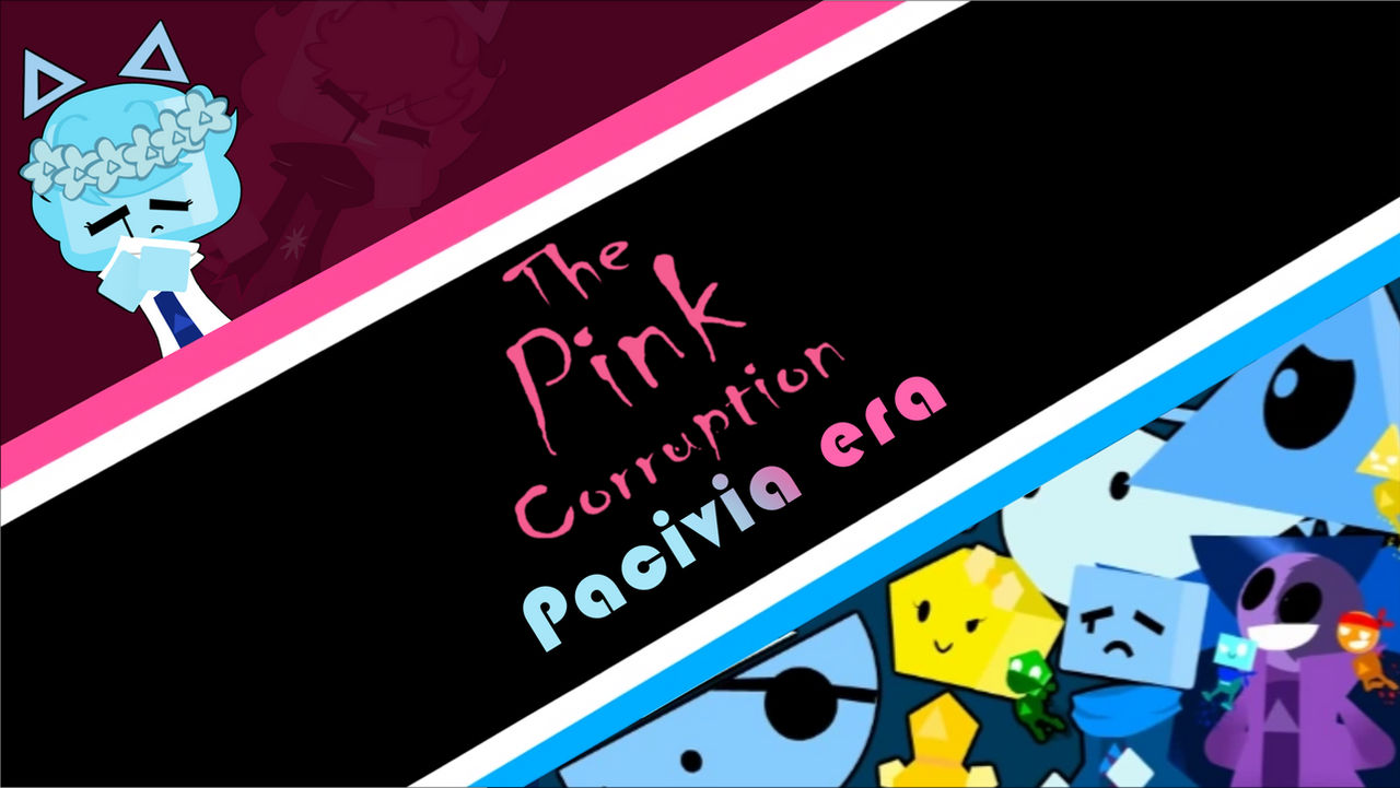 Pink Courruption The pink corruption: Pacivia era by CubPavNal on DeviantArt