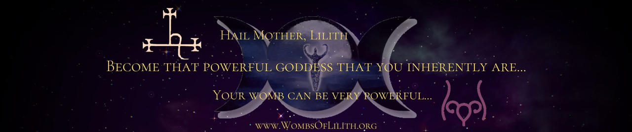 Become a Womb of Lilith!