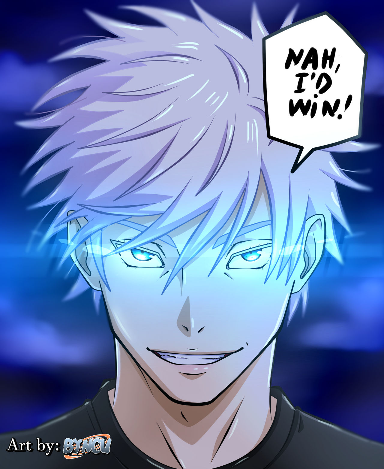 Nah id win - Gojo Satoru fan art by Byncu-Uzumaki on DeviantArt