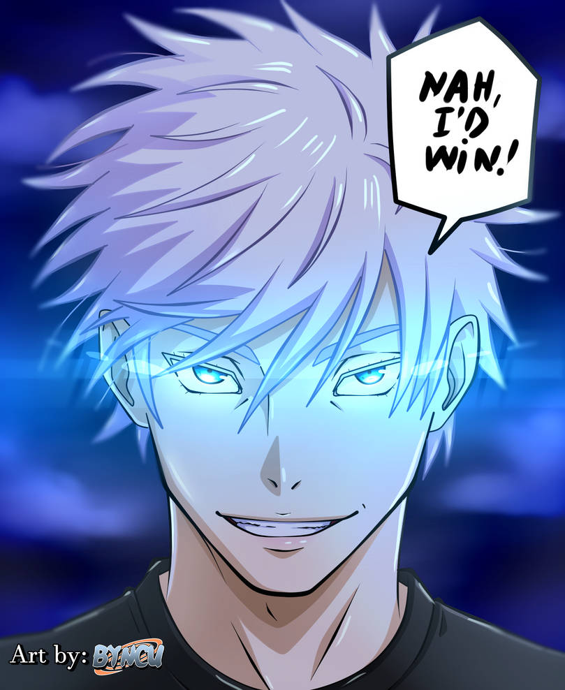 Nah id win Gojo Satoru fan art by ByncuUzumaki on DeviantArt