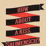 The Book Thief - How about a kiss, Saumensch?