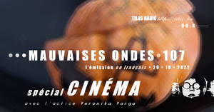 Mauvaises Ondes 107 Cinema EventCover