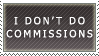 Commissions- No Stamp