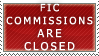 Fic Commissions- Closed Stamp by Icelilly