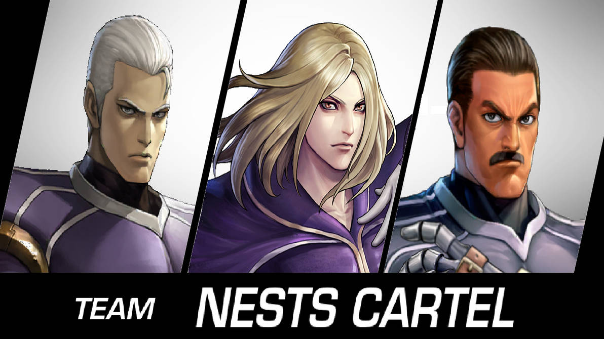 KOF XV: Team NESTS Cartel by lonerpx on DeviantArt