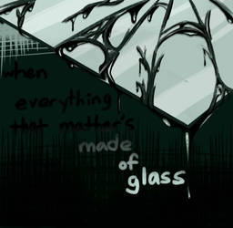 Made Of Glass