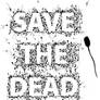 save the dead