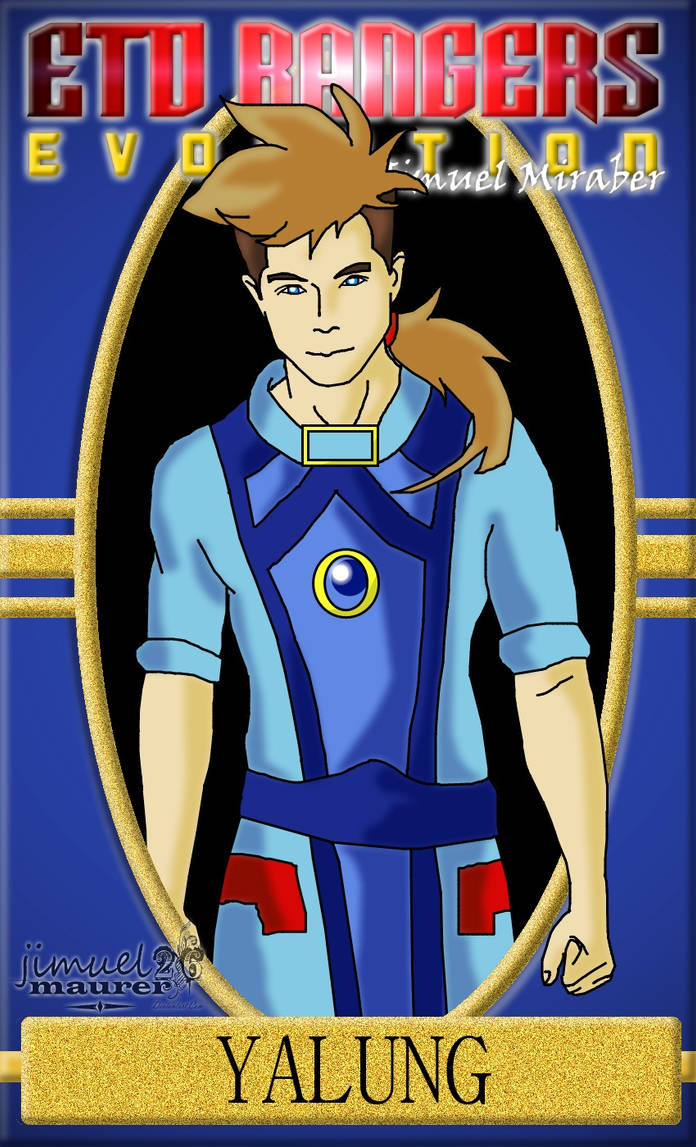 ETO RANGERS: Evolution - Yalung ( Pochiro ) by jimuelmaurer26 on DeviantArt