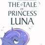 The Tale of Princess Luna