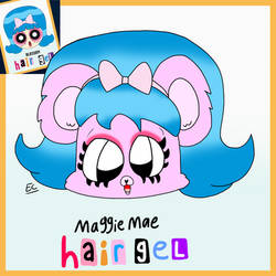 Maggie Mae in Hair Gel