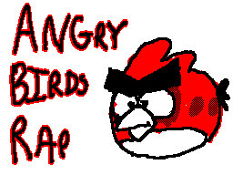 Angry Bird Rap by customcrossfusions on DeviantArt