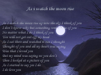 As i watch the moon rise