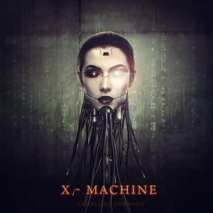 X - MACHINE