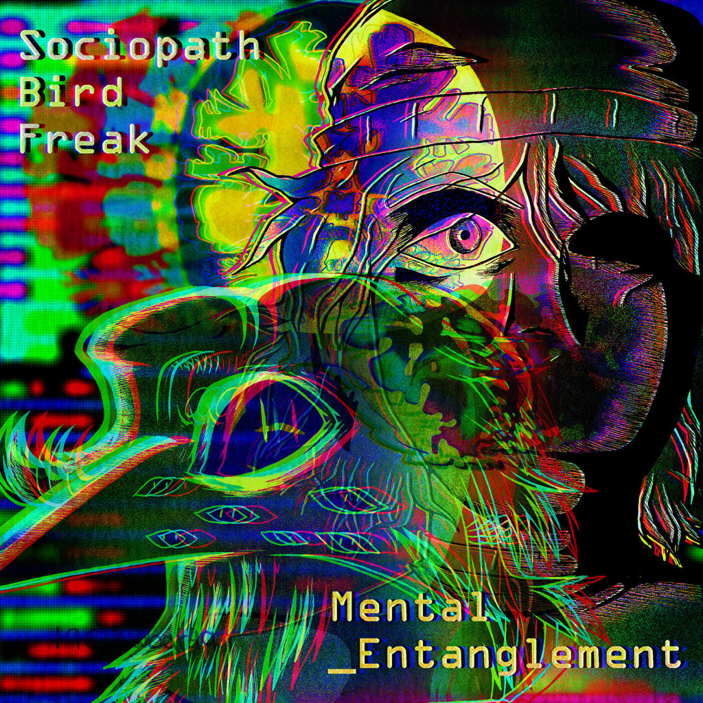 Threads Entangled Cover Sociopath Bird Freak-Menatal Entanglement Cover by 19crowbar19 on ...