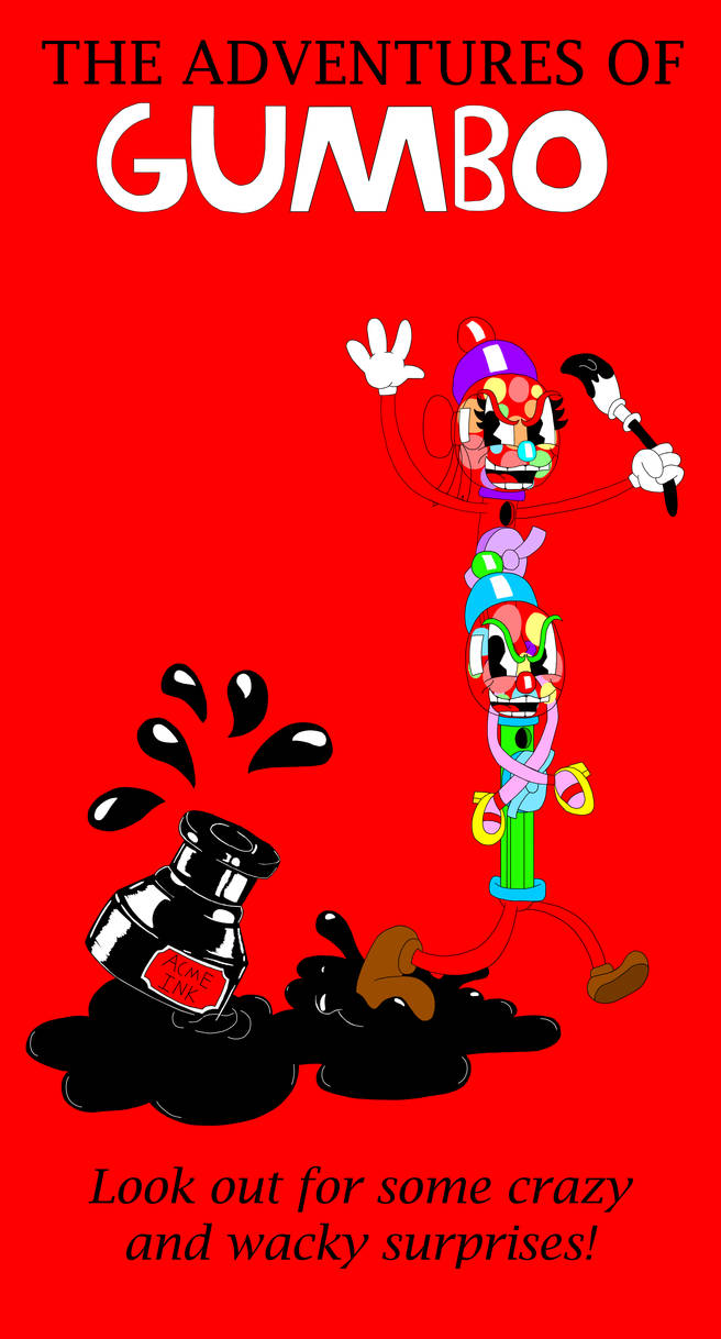 The Adventures of Gumbo by PopstarrietheDreamon on DeviantArt