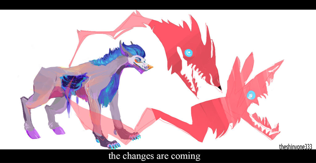 Changes Deviantart The changes are coming by TheShinyOne333 on DeviantArt