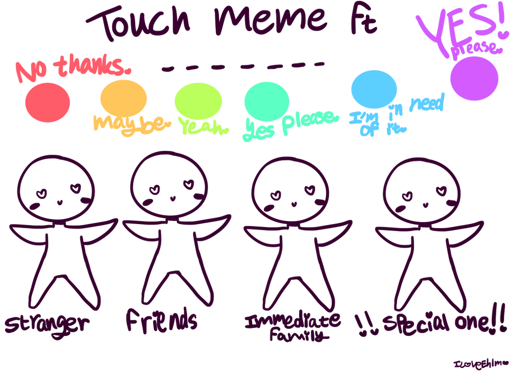 Touch Meme Ft You by IloveEhlm on DeviantArt