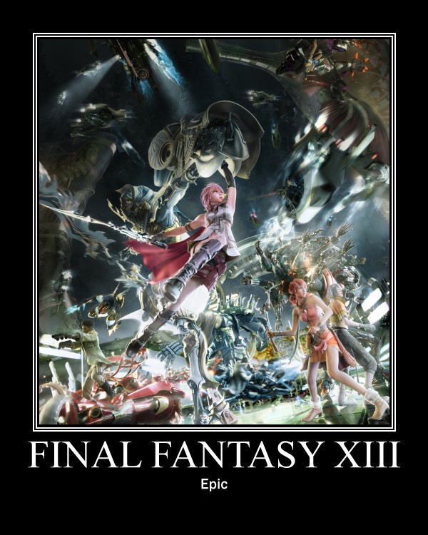 De motivational Poster: FFXIII