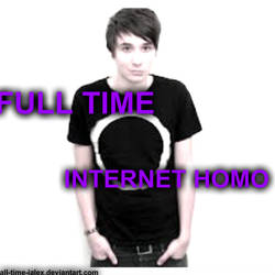 Dan Howell- Full Time Internet Homo