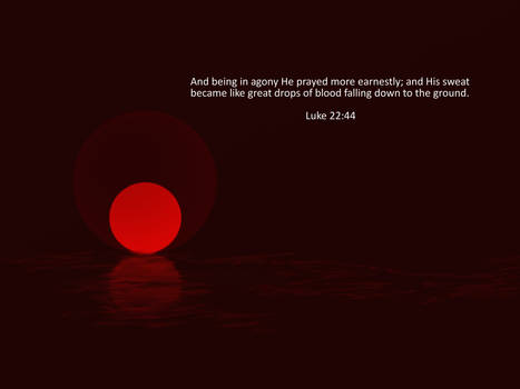 Luke 22:44