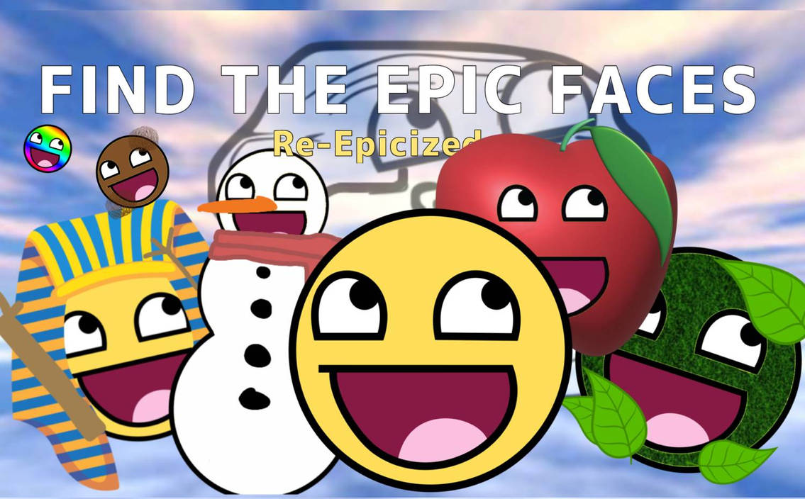 The Epicest Artwork of all Epic Faces by JustGGavin on DeviantArt