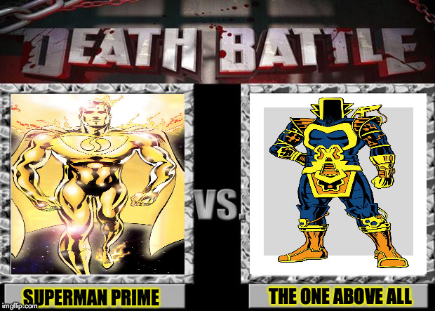 Superman Prime 1 Million VS The One Above All by DragonGladi8or on  DeviantArt