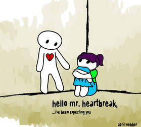 Hello Mr. Heartbreak