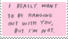 f2u - I want to be hanging out with you stamp