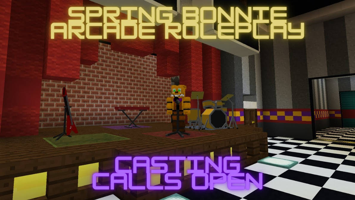 Spring Bonnie Arcade FNAF Minecraft Casting Call by slenderzo1 on ...