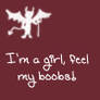 I'm A Girl xD