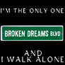 Boulevard of Broken Dreams