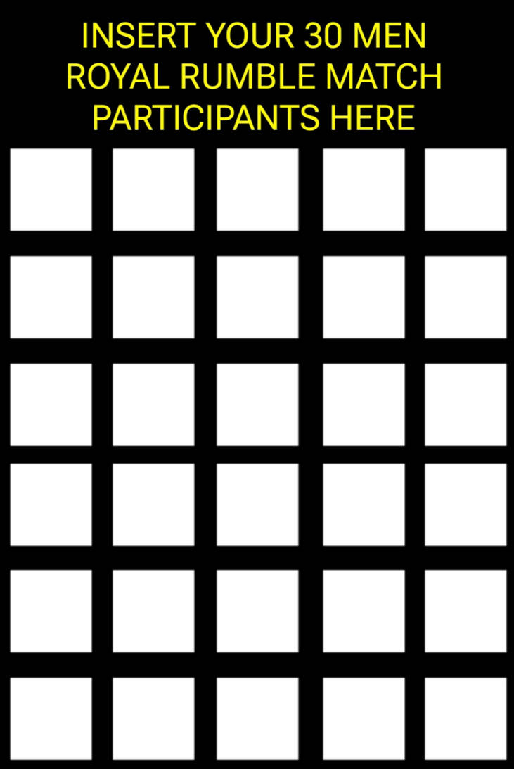 30 Men Royal Rumble Match (Meme Template) by RuthlessGuide1468 on ...