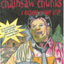 NEW Chainsaw Chunks