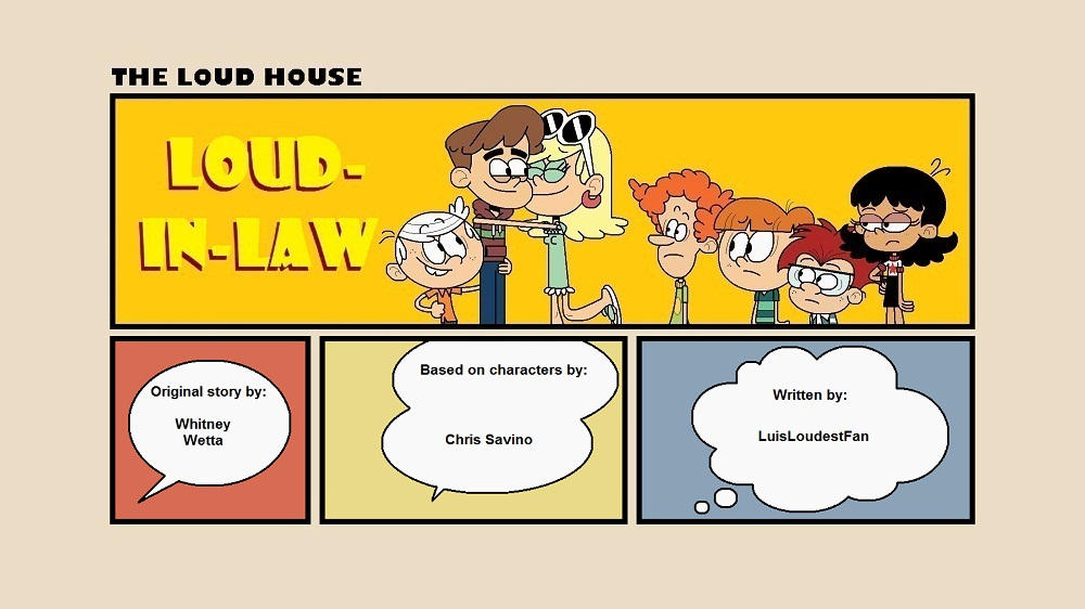 The Loud House Movie (My Version) by LuisLoudestFan on DeviantArt