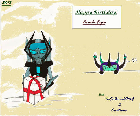 Happy B-Day Oracle-Eyes!