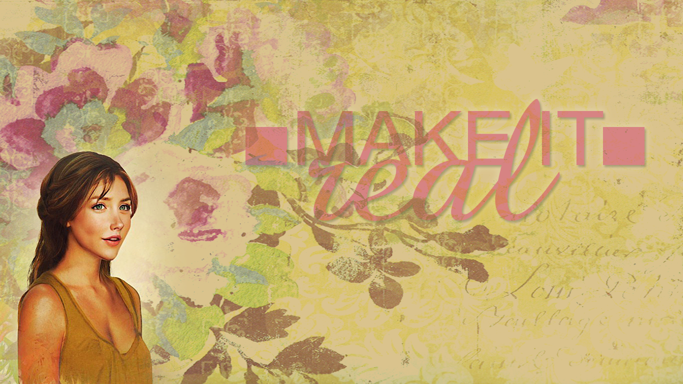 make it real! - Jane