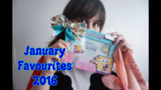 January Fav's 2016