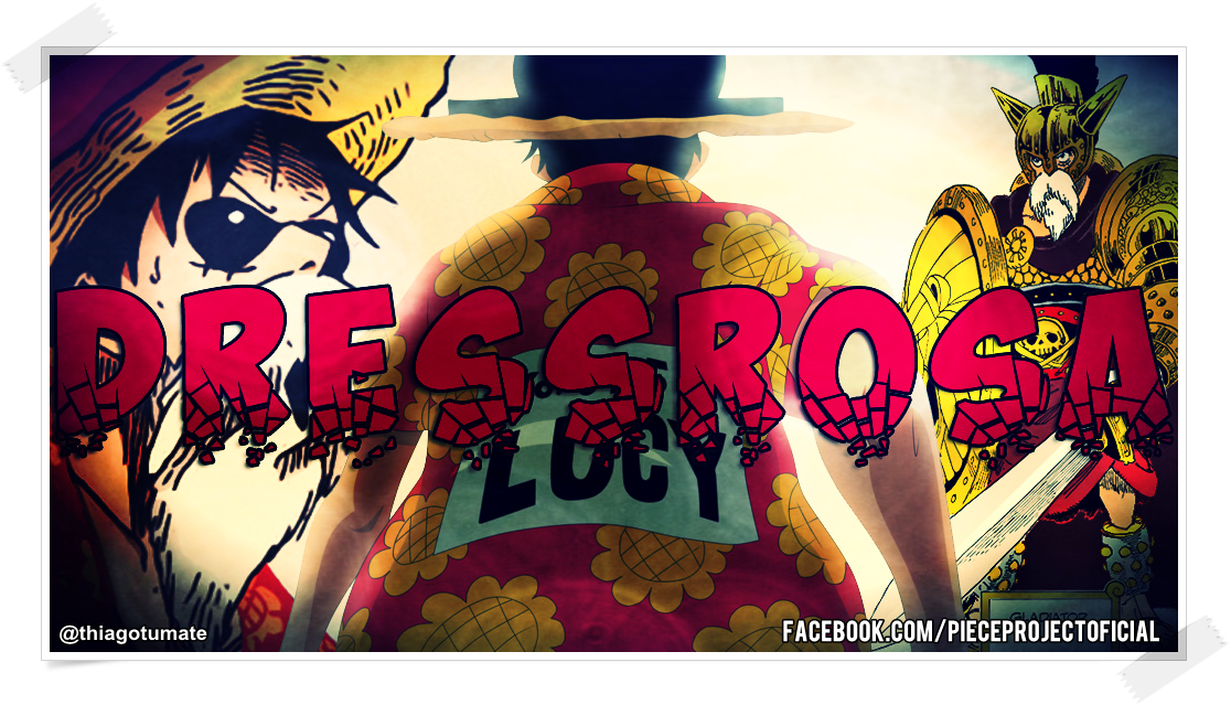 One Piece Luffy Lucy Dressrosa By Tumateop On Deviantart One Piece Luffy Lucy Dressrosa By Tumateop On Deviantart