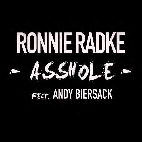 Asshole Ronnie Radke Ft Andy Biersack Lyrics Asshole - Ronnie Radke ft. Andy Biersack by firest4rt on DeviantArt