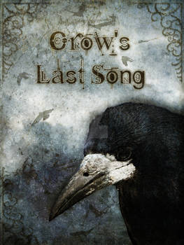 Crow's Last Song