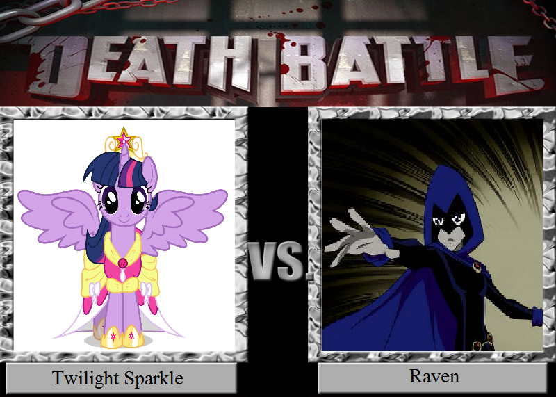 Death Battle Twilight Sparkle Vs Raven