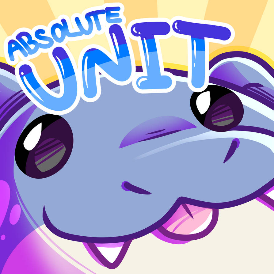 Absolute Unit Rolbox Absolute Unit by XENODOGZ on DeviantArt