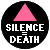 Silence = Death. Action = Life. Act Up.