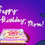 Happy Birthday, Mom!