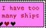 I Have To Many Ships STAMP F2U
