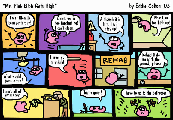 Mr Pink Blob Gets High