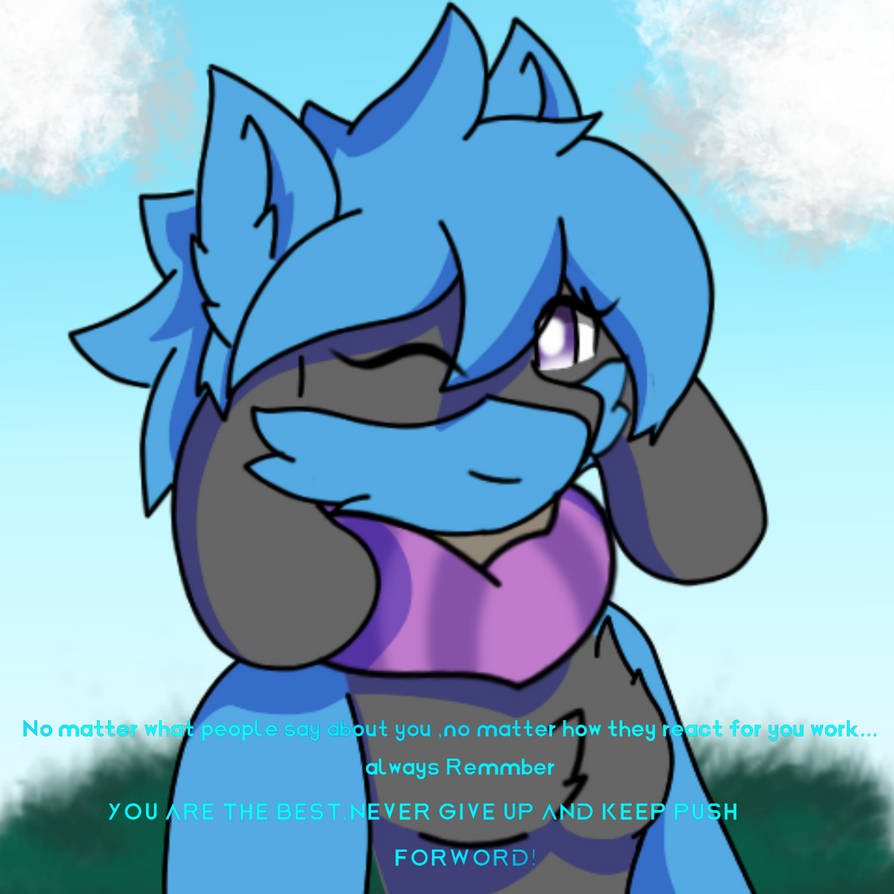 Remmber you are the best by RomanOstrov on DeviantArt