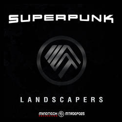 LANDSCAPERS - SUPERPUNK EP 'MTRDEP025'